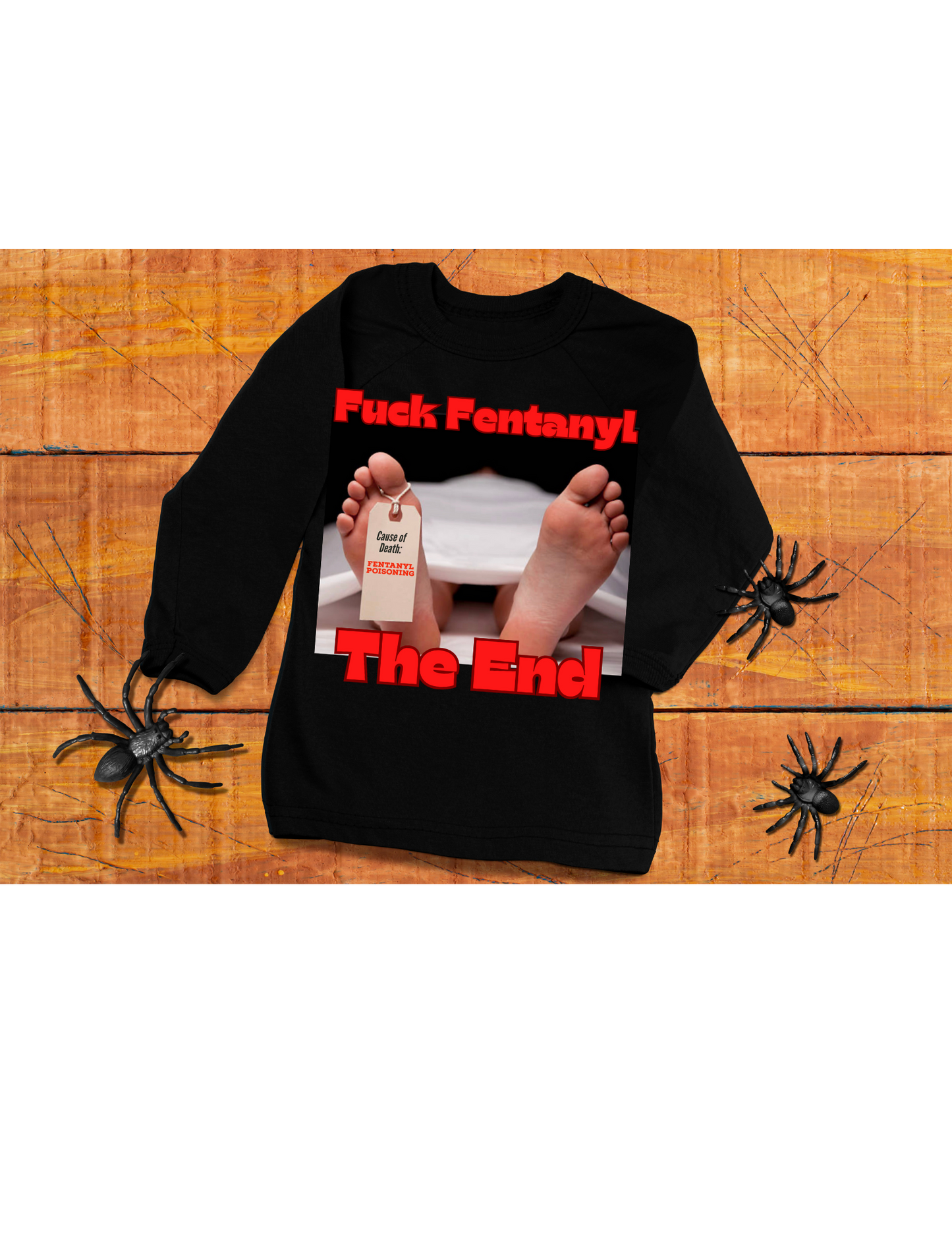 #FUKFENTANYL TOE TAG