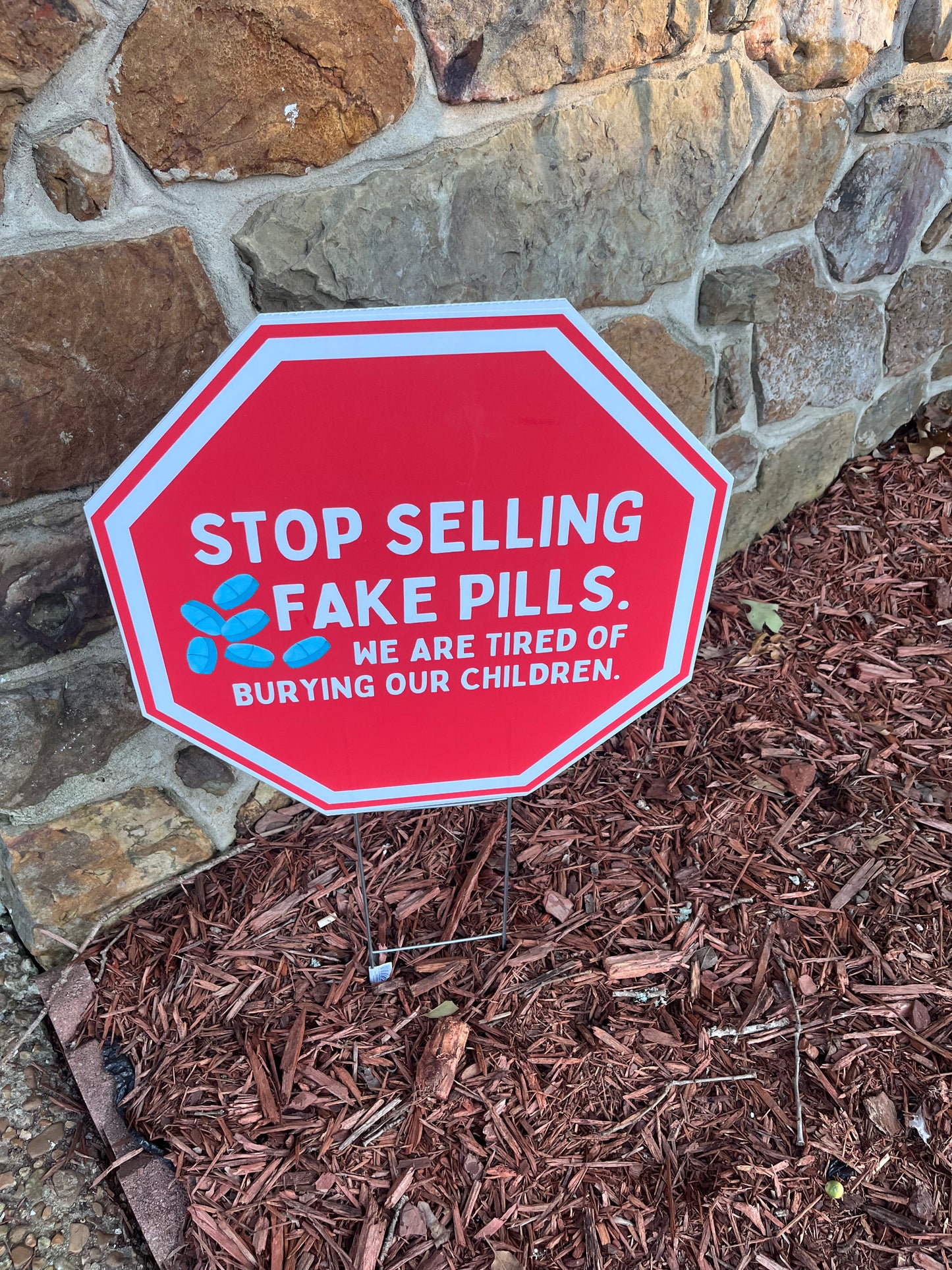 Stop Selling Fentanyl Yard Sign